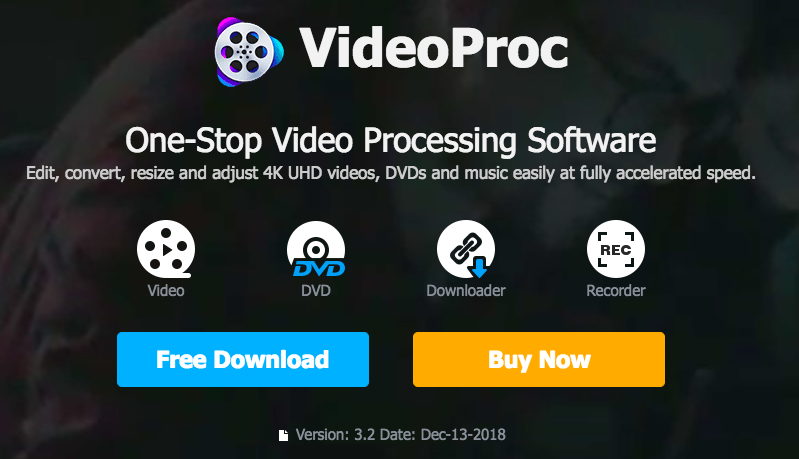 Free Get VideoProc: Easy-to-Use Video 4K Editing & Processing Software