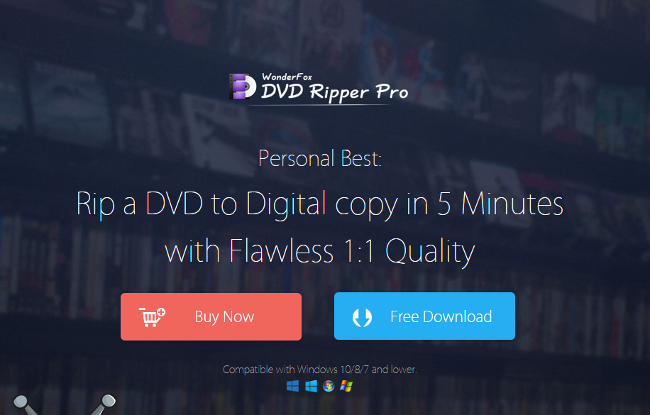 WonderFox DVD Ripper Pro Review--Back up Your Discs